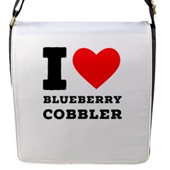 I Love Blueberry Cobbler Flap Closure Messenger Bag (s) by ilovewhateva