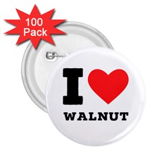 I love walnut 2.25  Buttons (100 pack) 