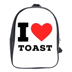 I Love Toast School Bag (xl) by ilovewhateva