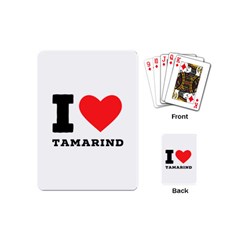 I Love Tamarind Playing Cards Single Design (mini) by ilovewhateva