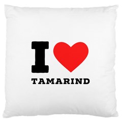 I Love Tamarind Large Premium Plush Fleece Cushion Case (one Side) by ilovewhateva