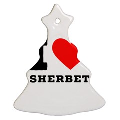 I Love Sherbet Christmas Tree Ornament (two Sides) by ilovewhateva