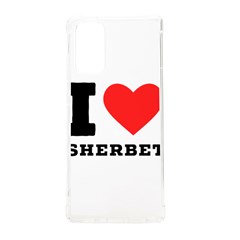 I Love Sherbet Samsung Galaxy Note 20 Tpu Uv Case by ilovewhateva