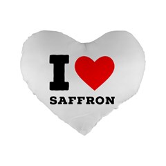 I Love Saffron Standard 16  Premium Heart Shape Cushions by ilovewhateva