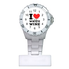 I Love White Wine Plastic Nurses Watch by ilovewhateva