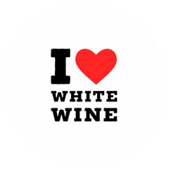 I Love White Wine Wooden Puzzle Round by ilovewhateva