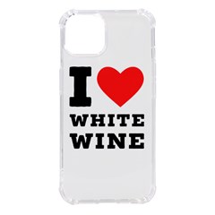 I Love White Wine Iphone 14 Tpu Uv Print Case by ilovewhateva