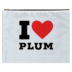 I Love Plum Cosmetic Bag (xxxl) by ilovewhateva