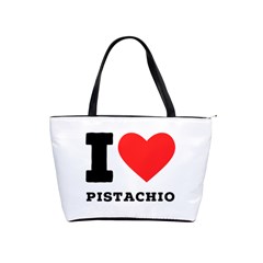 I Love Pistachio Classic Shoulder Handbag by ilovewhateva