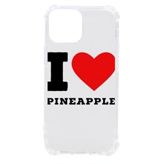 I Love Pineapple Iphone 13 Mini Tpu Uv Print Case by ilovewhateva