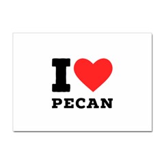 I love pecan Sticker A4 (10 pack)