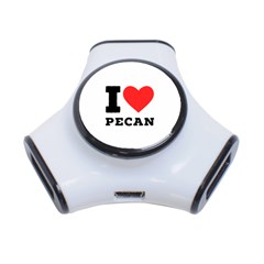 I Love Pecan 3-port Usb Hub by ilovewhateva