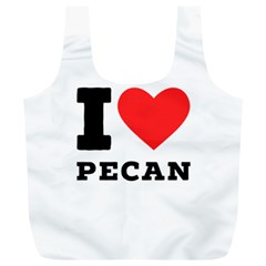 I love pecan Full Print Recycle Bag (XL)