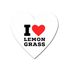 I Love Lemon Grass Heart Magnet by ilovewhateva