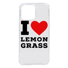 I Love Lemon Grass Iphone 14 Pro Max Tpu Uv Print Case by ilovewhateva