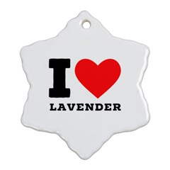 I Love Lavender Ornament (snowflake)