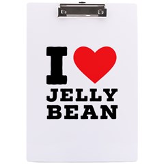 I Love Jelly Bean A4 Acrylic Clipboard by ilovewhateva