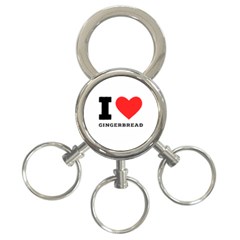 I Love Gingerbread 3-ring Key Chain by ilovewhateva