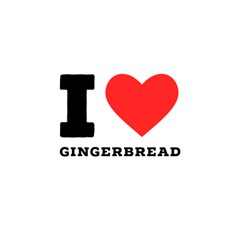 I Love Gingerbread Shower Curtain 48  X 72  (small)  by ilovewhateva