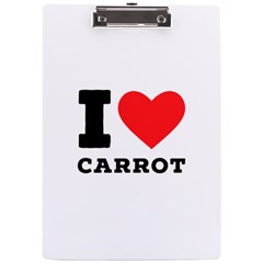 I love carrots  A4 Acrylic Clipboard