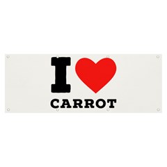 I love carrots  Banner and Sign 8  x 3 