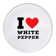 I Love White Pepper Round Glass Fridge Magnet (4 Pack) by ilovewhateva