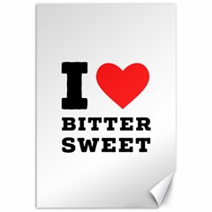 I Love Bitter Sweet Canvas 12  X 18  by ilovewhateva