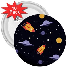 Cosmos Rockets Spaceships Ufos 3  Buttons (10 Pack) 