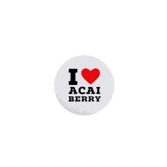 I love acai berry 1  Mini Magnets