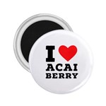 I love acai berry 2.25  Magnets Front