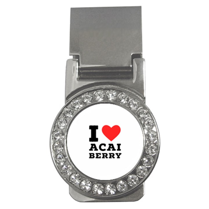 I love acai berry Money Clips (CZ) 