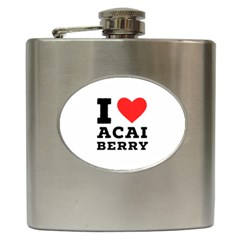 I Love Acai Berry Hip Flask (6 Oz) by ilovewhateva