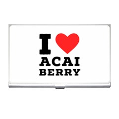 I love acai berry Business Card Holder