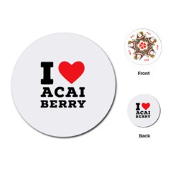 I love acai berry Playing Cards Single Design (Round)