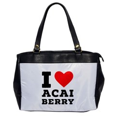 I love acai berry Oversize Office Handbag