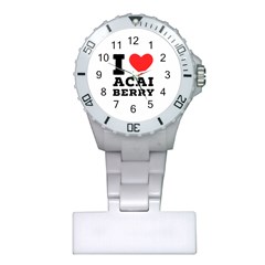 I love acai berry Plastic Nurses Watch
