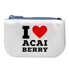 I love acai berry Large Coin Purse