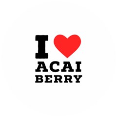 I love acai berry Wooden Puzzle Round