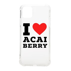 I love acai berry iPhone 11 Pro Max 6.5 Inch TPU UV Print Case