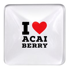I love acai berry Square Glass Fridge Magnet (4 pack)