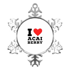 I love acai berry Metal Small Snowflake Ornament