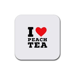 I Love Peach Tea Rubber Coaster (square) by ilovewhateva