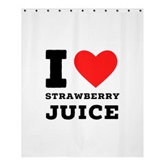 I Love Strawberry Juice Shower Curtain 60  X 72  (medium)  by ilovewhateva