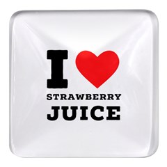 I Love Strawberry Juice Square Glass Fridge Magnet (4 Pack) by ilovewhateva