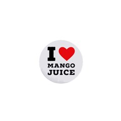 I Love Mango Juice  1  Mini Magnets by ilovewhateva