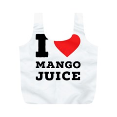 I Love Mango Juice  Full Print Recycle Bag (m) by ilovewhateva