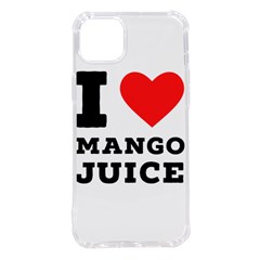 I Love Mango Juice  Iphone 14 Plus Tpu Uv Print Case by ilovewhateva