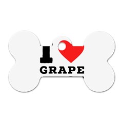 I Love Grape Juice Dog Tag Bone (two Sides) by ilovewhateva