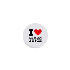 I Love Lemon Juice 1  Mini Buttons by ilovewhateva