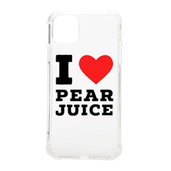 I Love Pear Juice Iphone 11 Pro Max 6 5 Inch Tpu Uv Print Case by ilovewhateva